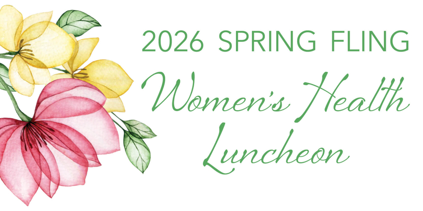Spring Fling Women's Health Luncheon
